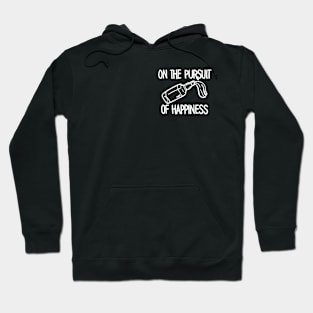 On the Pursuit of Happiness Hoodie